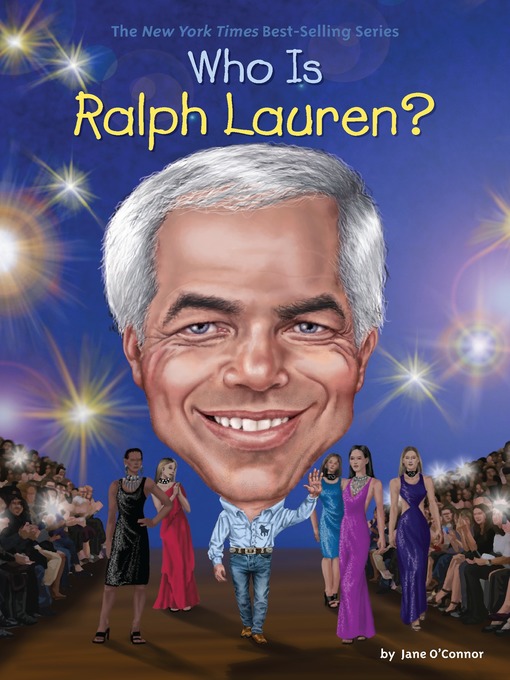 Title details for Who Is Ralph Lauren? by Jane O'Connor - Wait list
